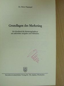 Dr. Heinz Nagtegaal - Grundlagen des Marketing [antikvár]