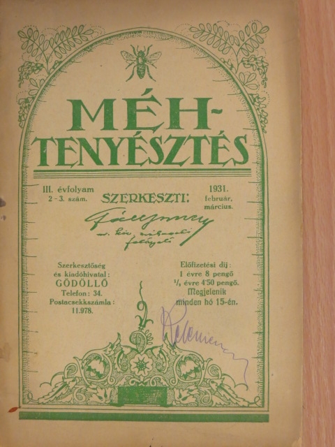 K. Bogdán Géza - Méhtenyésztés 1931. február-március [antikvár]