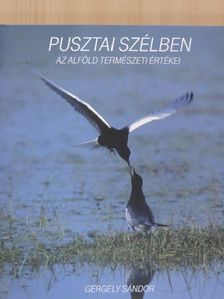 Gergely Sándor - Pusztai szélben [antikvár]