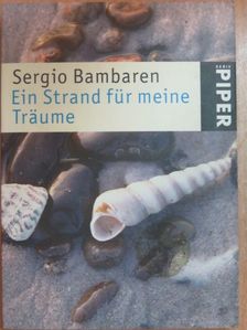 Sergio Bambaren - Ein Strand für meine Träume [antikvár]