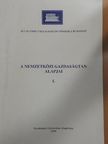 Csáki György - A nemzetközi gazdaságtan alapjai I. [antikvár]