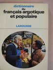 Francois Caradec - Dictionnaire du francais argotique et populaire [antikvár]