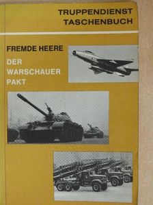 Friedrich Wiener - Die Armeen der Warschauer-Pakt-Staaten [antikvár]