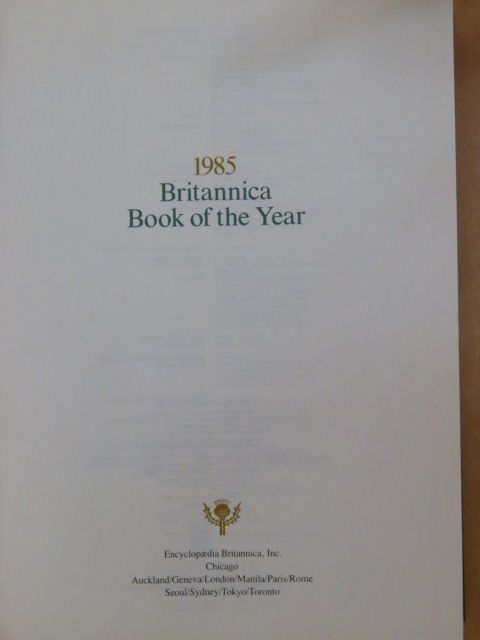 Georgie Anne Geyer - Britannica Book of the Year 1985 [antikvár]