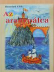 Benedek Elek - Az aranypálca [antikvár]