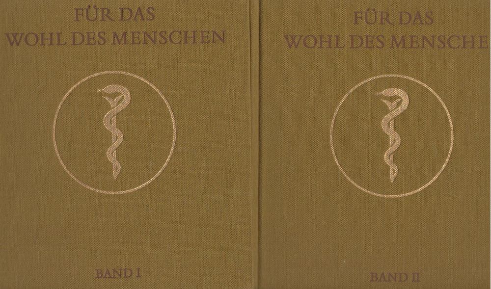 E. Fischer, L. Rohland, D. Tutzke - Für das Wohl des Menschen I-II. [antikvár]