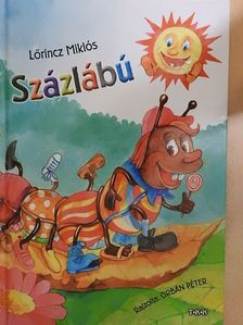 Lőrincz Miklós - Százlábú [antikvár]