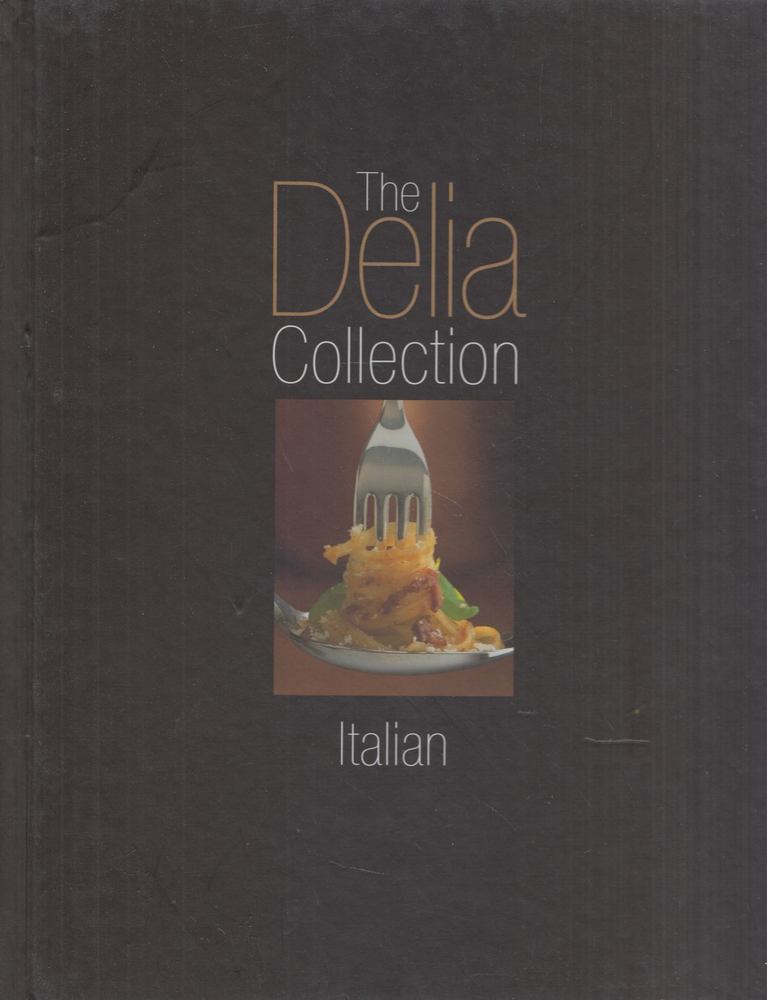 Sarah Randell, Delia Smith - The Delia Collection - Italian [antikvár]