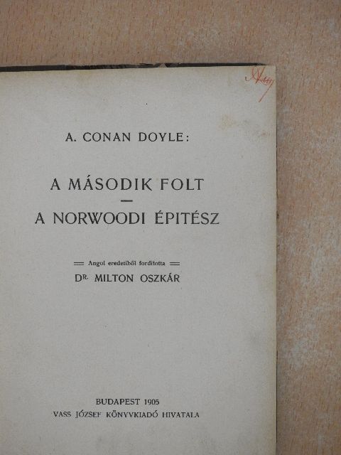 A. Conan Doyle - A második folt/A norwoodi épitész [antikvár]