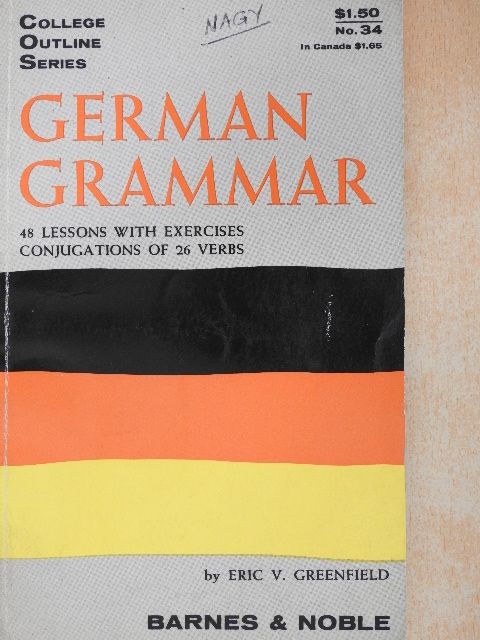Eric V. Greenfield - German Grammar [antikvár]