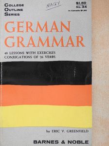 Eric V. Greenfield - German Grammar [antikvár]