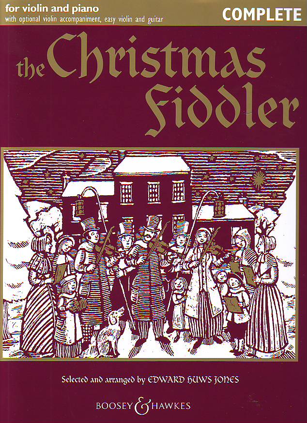 THE CHRISTMAS FIDDLER FOR VIOLIN AND PIANO (EDWARD HUWS JONES)