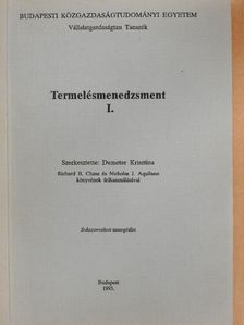 Nicholas J. Aquilano - Termelésmenedzsment I. [antikvár]