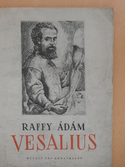Raffy Ádám - Vesalius [antikvár]