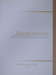 Balázs Imre József - "Gagyog s ragyog" (dedikált példány) [antikvár]