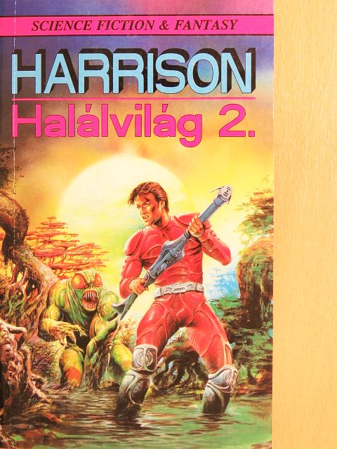 Harry Harrison - Halálvilág 2. [antikvár]