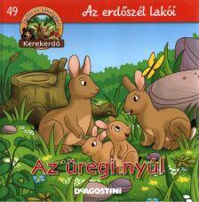 Feryal Kanbay, Stephan Gürtler - Az üregi nyúl [antikvár]