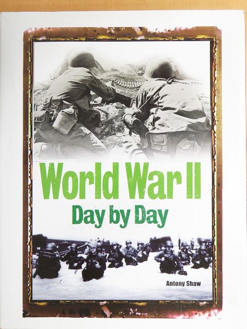 Antony Shaw - World War II [antikvár]