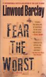 Linwood Barclay - Fear The Worst [antikvár]