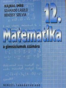 Békéssy Szilvia - Matematika 12. [antikvár]