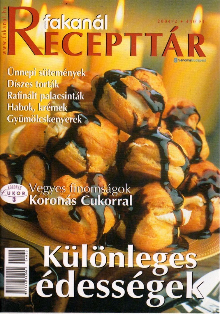 Rohrmann Katalin - Fakanál Recepttár 2004/2. [antikvár]