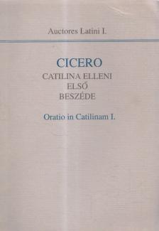 Havas László, Cicero - Cicero Catilina elleni első beszéde [antikvár]