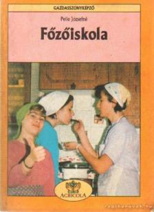 Pelle Józsefné - Főzőiskola [antikvár]