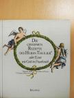Raymond Thuilier - Die Geheimen Rezepte des Herrn Thuilier [antikvár]