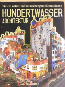 Wieland Schmied - Hundertwasser Architektur [antikvár]