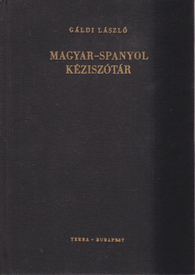 GÁLDI LÁSZLÓ - Magyar-spanyol kéziszótár [antikvár]