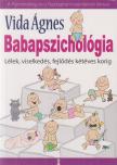 VIDA ÁGNES - Babapszichológia [antikvár]