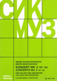 SCHOSTAKOWITSCH, DMITRI - KONZERT NR.2 OP.129 FÜR VIOLINE UND ORCHESTER (1967), KLAVIERAUSZUG VOM KOMPONISTEN