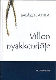 Balázs F. Attila - Villon nyakkendője