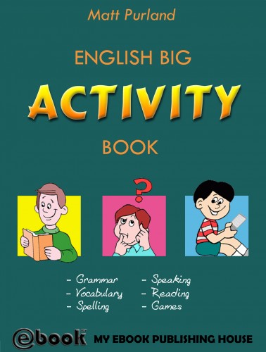 Purland Matt - English Big Activity Book [eKönyv: epub, mobi]