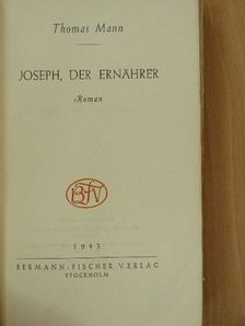 Thomas Mann - Joseph, der ernährer [antikvár]