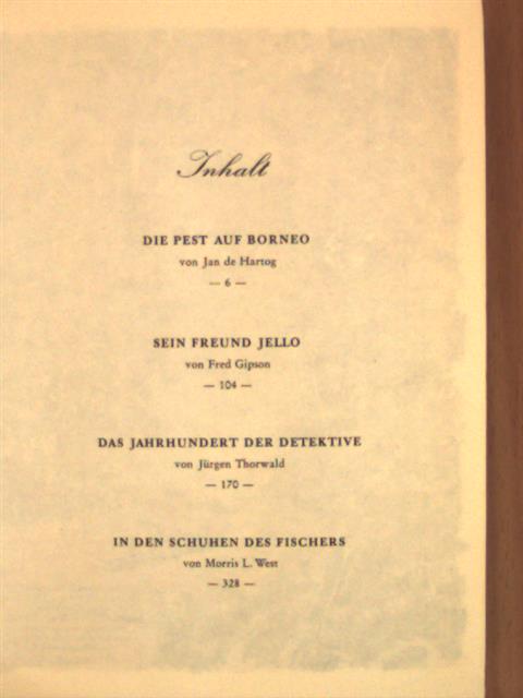 Fred Gipson - Die Pest auf Borneo/Sein Freund Jello/Das Jahrhundert der Detektive/In den Schuhen des Fischers [antikvár]