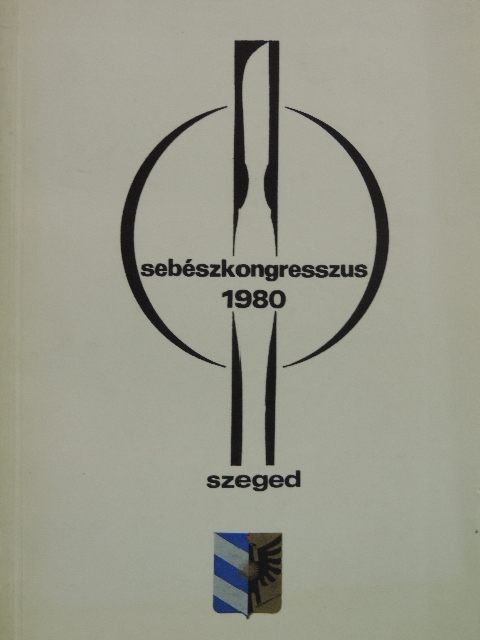 A Magyar Sebész Társaság kongresszusa [antikvár]