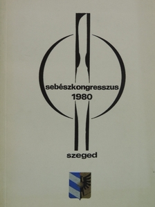 A Magyar Sebész Társaság kongresszusa [antikvár]
