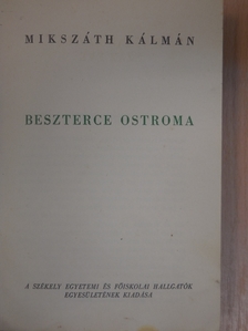 Mikszáth Kálmán - Beszterce ostroma [antikvár]
