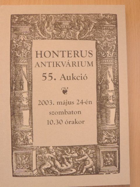 Honterus Antikvárium 55. Aukció [antikvár]