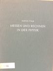 Dr. Phil. Habil. Ulrich Stille - Messen und Rechnen in der Physik [antikvár]