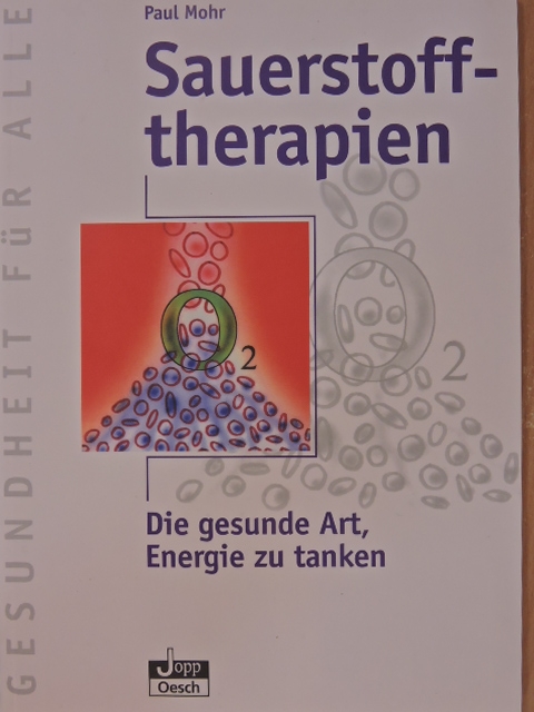 Paul Mohr - Sauerstofftherapien [antikvár]