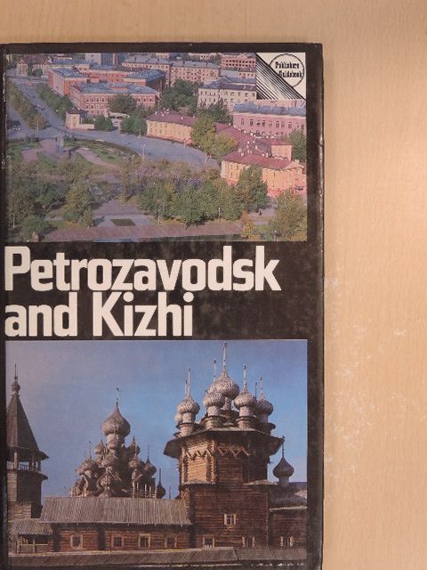 A. Frolov - Petrozavodsk and Kizhi [antikvár]