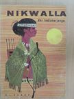 E. Lambert Sharp - Nikwalla der Indianerjunge [antikvár]