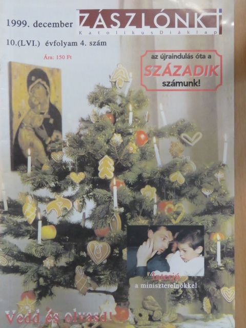 Zászlónk 1999. december [antikvár]