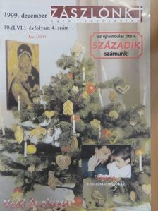 Zászlónk 1999. december [antikvár]