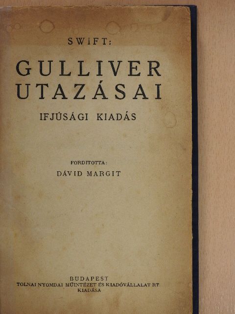 Jonathan Swift - Gulliver utazásai [antikvár]