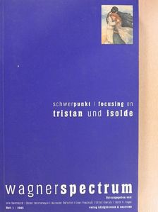 Annette Förger - Wagnerspectrum Heft 1/2005 [antikvár]