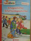 Manfred Mai - Schulgeschichten/Schulfreundegeschichten [antikvár]