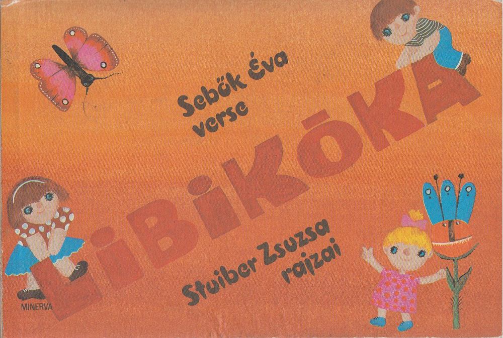 SEBŐK ÉVA - Libikóka [antikvár]